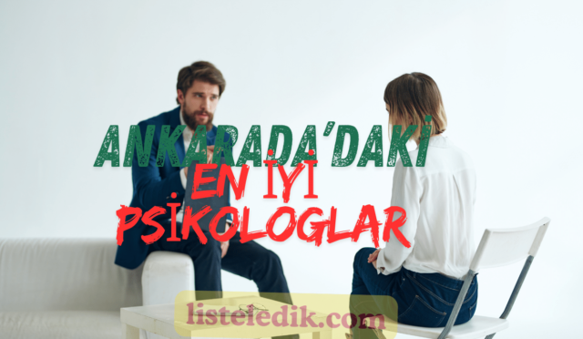 Ankara'daki En İyi Psikologlar