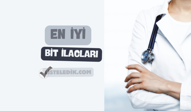 En İyi Bit İlacı