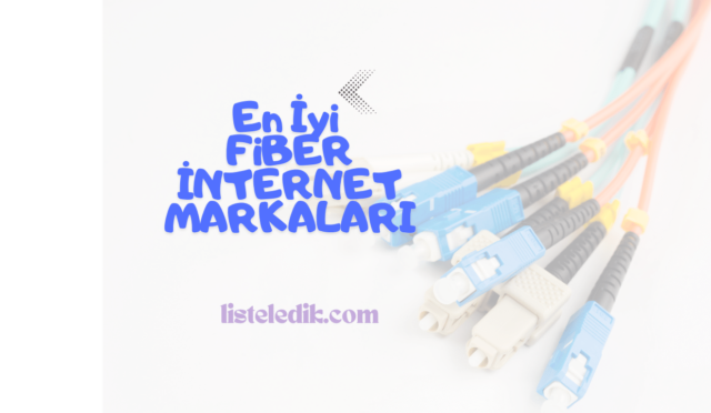 Türkiye'de En İyi Fiber İnternet Sağlayıcıları 2024